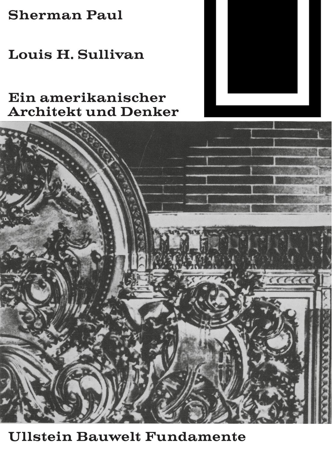 Cover: 9783038219965 | Lewis H. Sullivan, ein amerikanischer Architekt und Denker | Paul