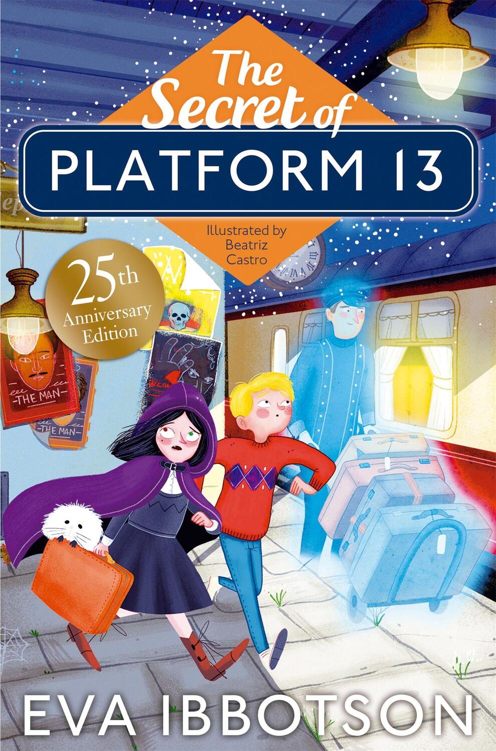 Cover: 9781529002454 | The Secret of Platform 13 | 25th Anniversary Illustrated Edition