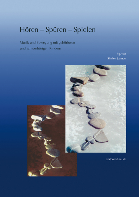 Cover: 9783895004704 | Hören, Spüren, Spielen | Shirley Salmon | Taschenbuch | 2006