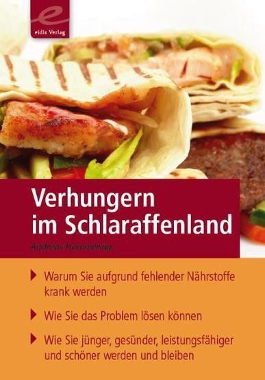 Cover: 9783952371008 | Verhungern im Schlaraffenland | Andreas Hammering | Taschenbuch | 2015