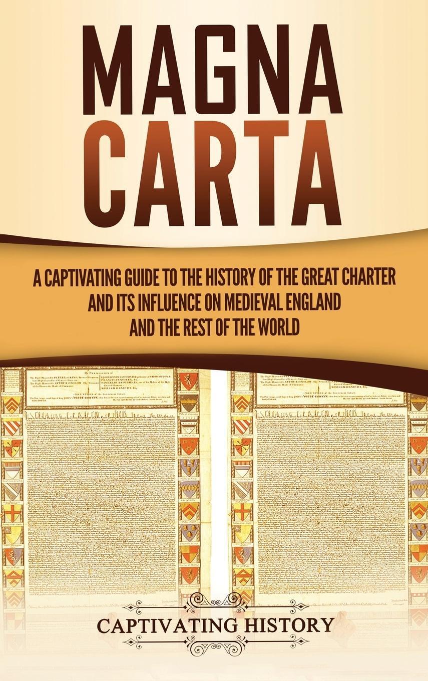 Cover: 9781647486686 | Magna Carta | Captivating History | Buch | HC gerader Rücken kaschiert