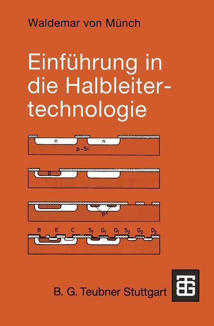 Cover: 9783519061670 | Einführung in die Halbleitertechnologie | Waldemar Münch | Taschenbuch
