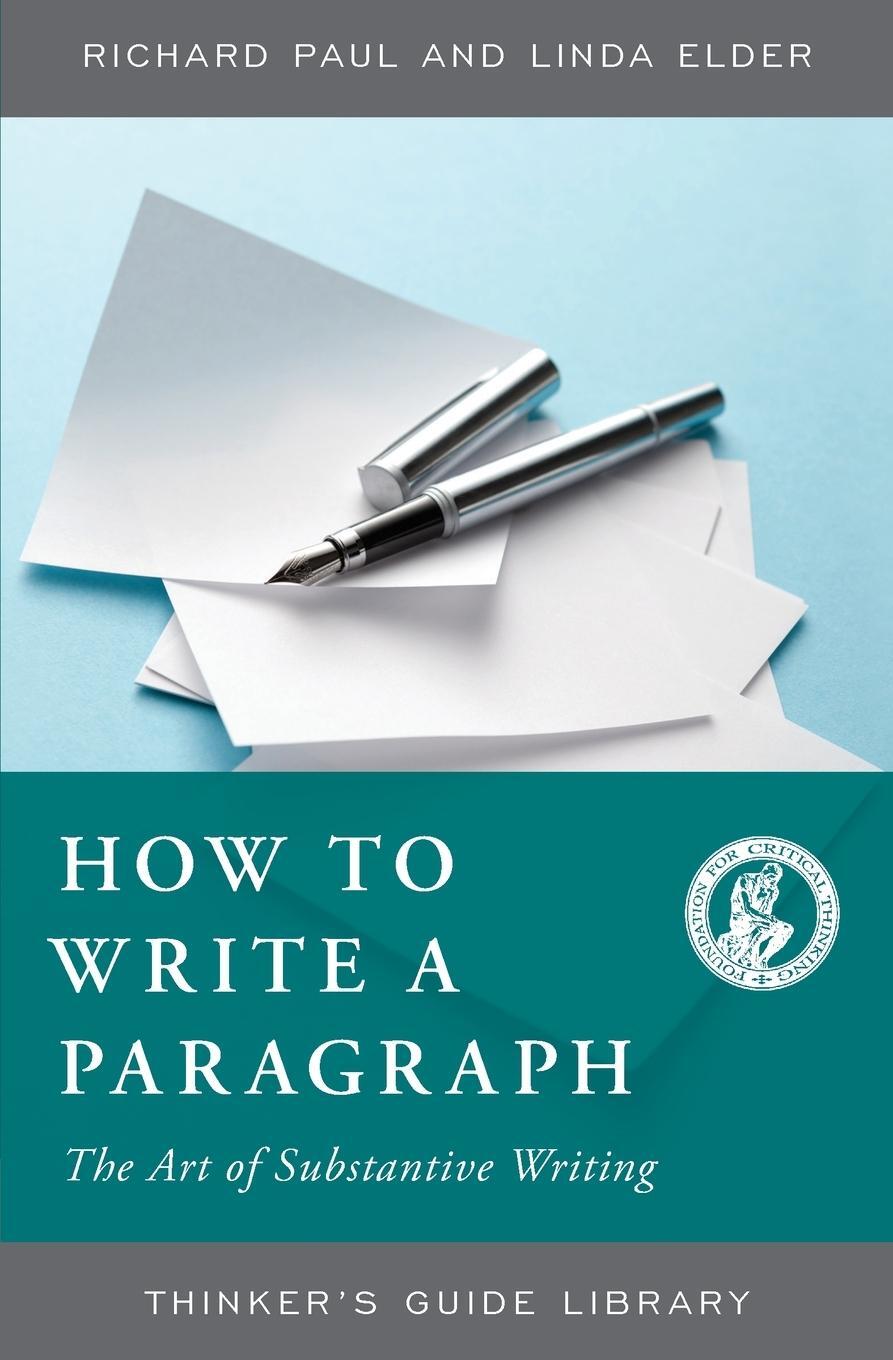Cover: 9780944583227 | How to Write a Paragraph | The Art of Substantive Writing | Buch