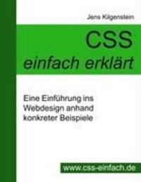Cover: 9783980956765 | CSS einfach erklärt - Eine Einführung ins Webdesign anhand...