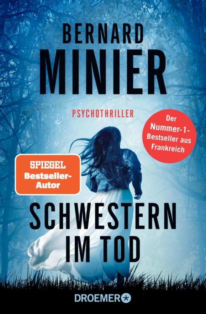 Cover: 9783426307779 | Schwestern im Tod | Psychothriller | Bernard Minier | Taschenbuch