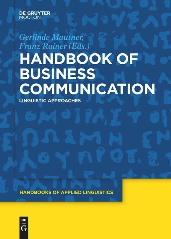 Cover: 9781501519000 | Handbook of Business Communication | Linguistic Approaches | Buch