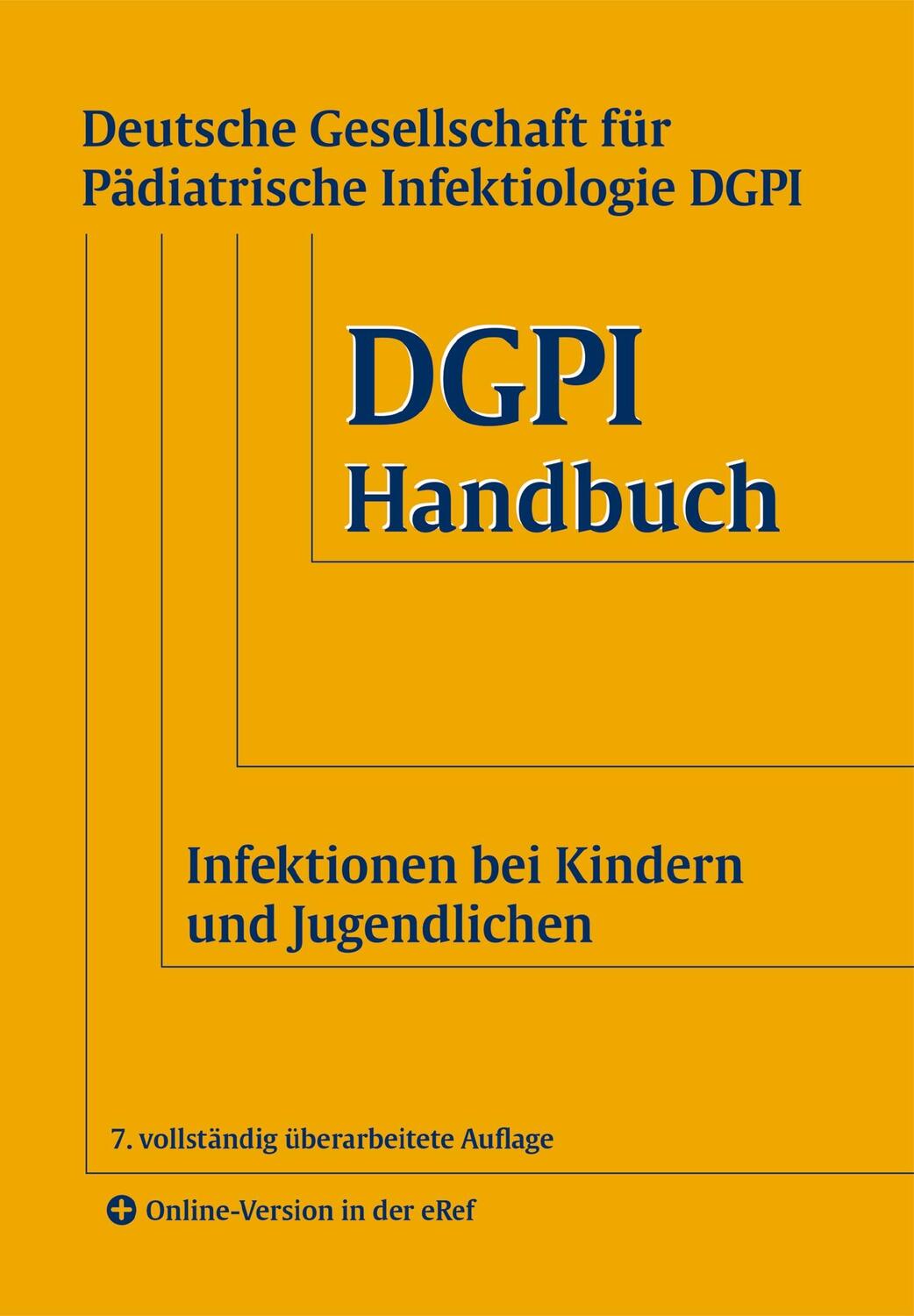 Cover: 9783132407909 | DGPI Handbuch | Infektionen bei Kindern und Jugendlichen | Bundle