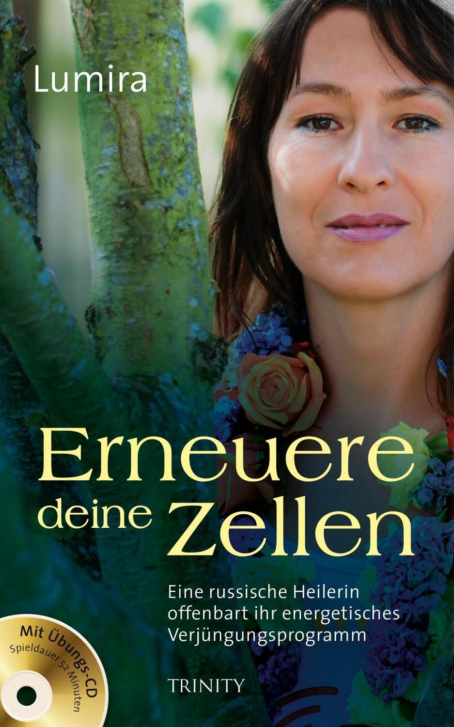 Cover: 9783941837669 | Erneuere deine Zellen | Lumira | Taschenbuch | Mit Übungs-CD | Deutsch