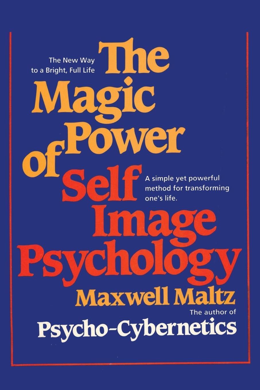Cover: 9781607968016 | The Magic Power of Self-Image Psychology | Maxwell Maltz | Taschenbuch