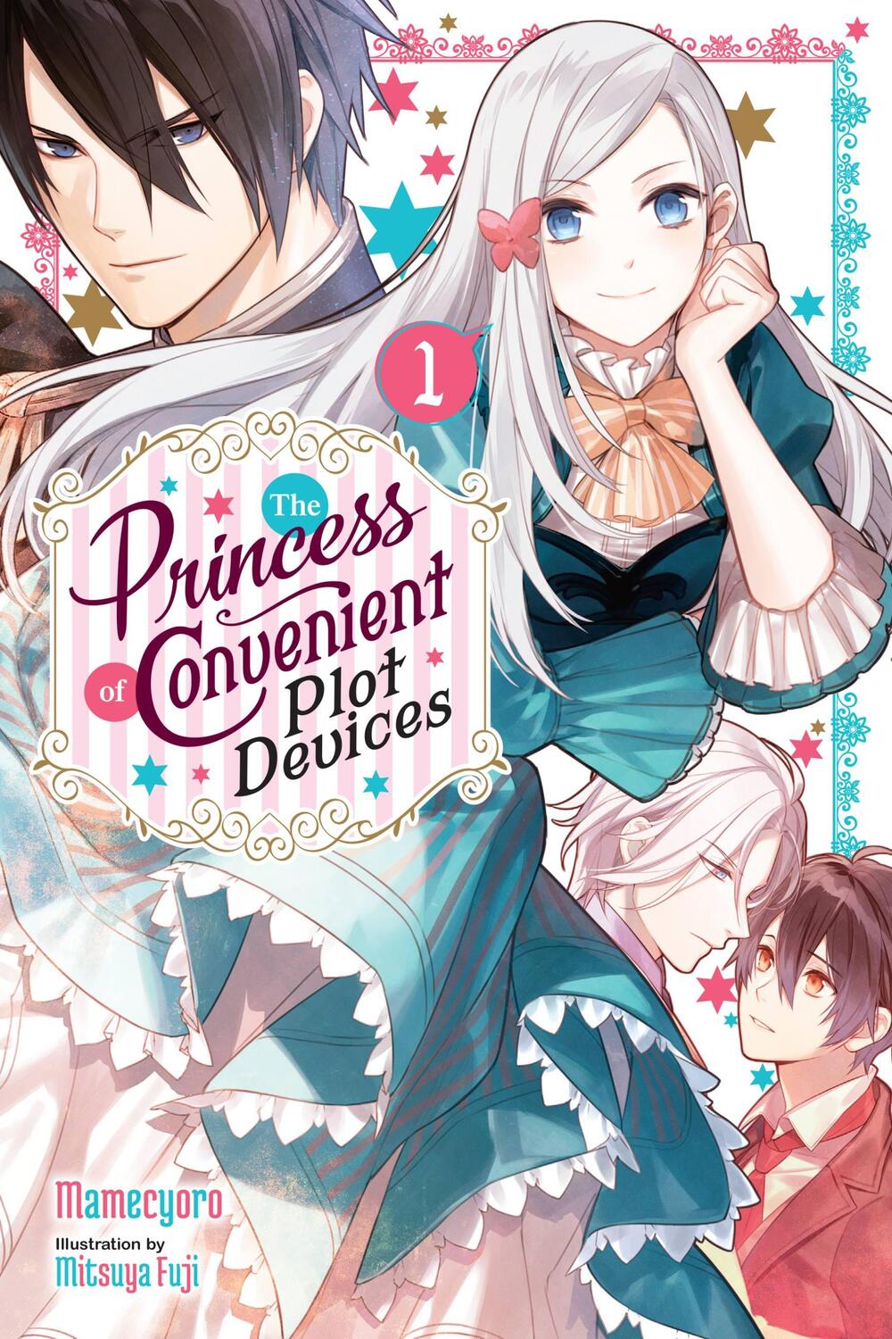 Cover: 9781975352837 | The Princess of Convenient Plot Devices, Vol. 1 (light novel) | Buch