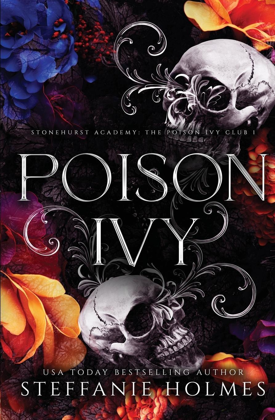 Cover: 9781991099976 | Poison Ivy | Luxe paperback edition | Steffanie Holmes | Taschenbuch