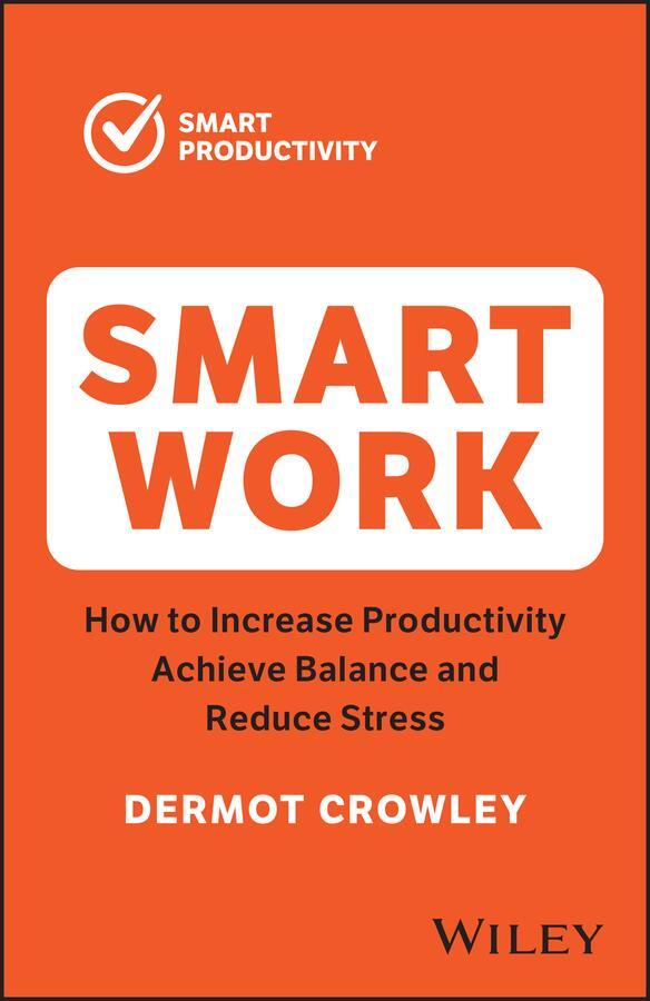 Cover: 9781394189854 | Smart Work | Dermot Crowley | Taschenbuch | 256 S. | Englisch | 2023