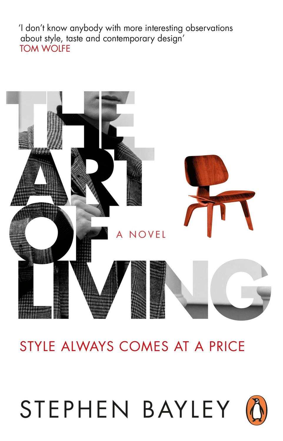 Cover: 9781529176896 | The Art of Living | A satirical novel | Stephen Bayley | Taschenbuch