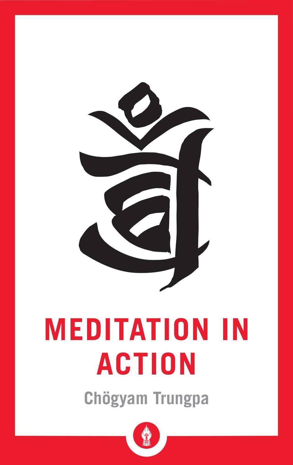 Cover: 9781611806878 | Meditation in Action | Chogyam Trungpa | Taschenbuch | Englisch | 2019
