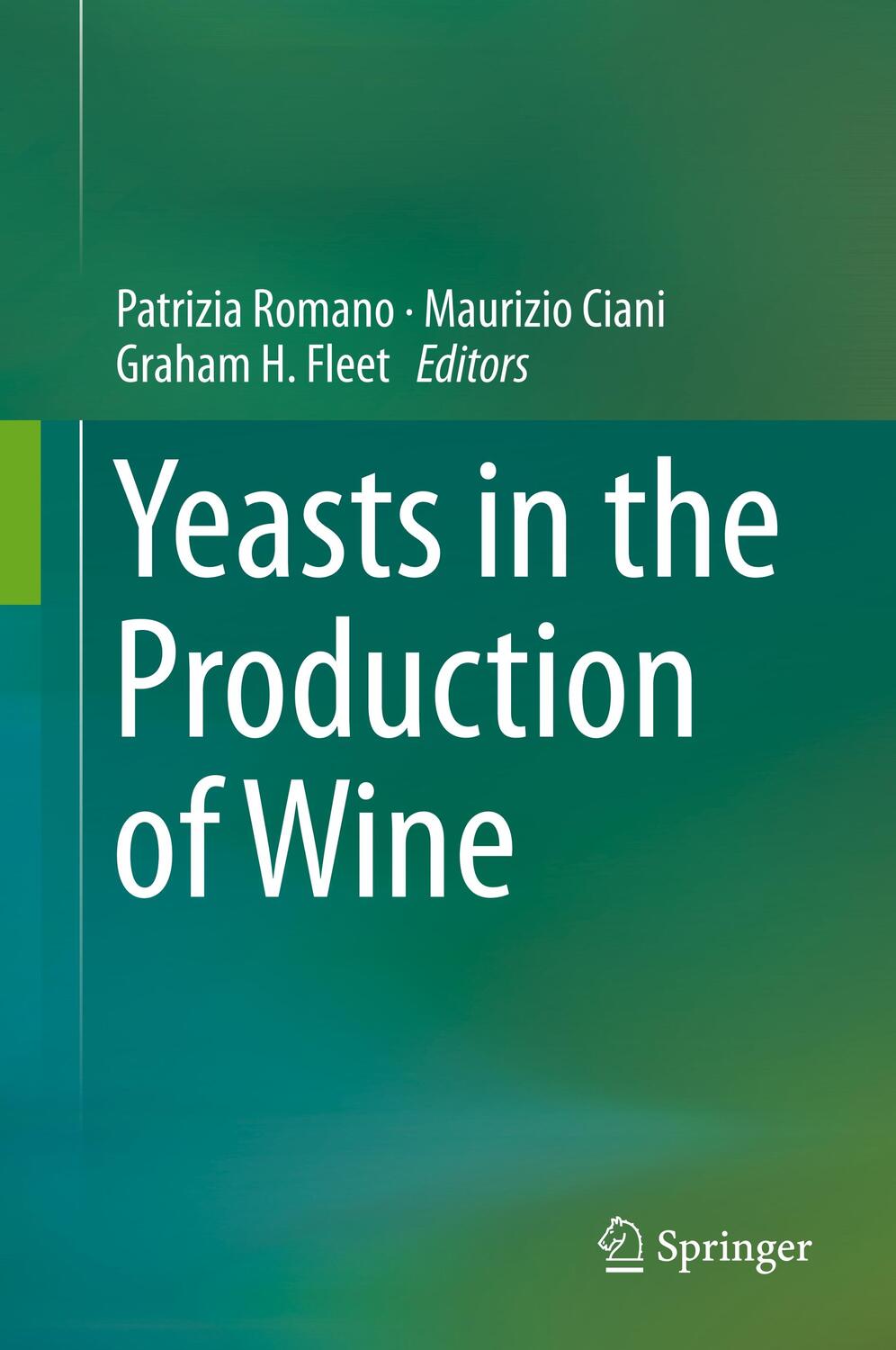Cover: 9781493997800 | Yeasts in the Production of Wine | Patrizia Romano (u. a.) | Buch