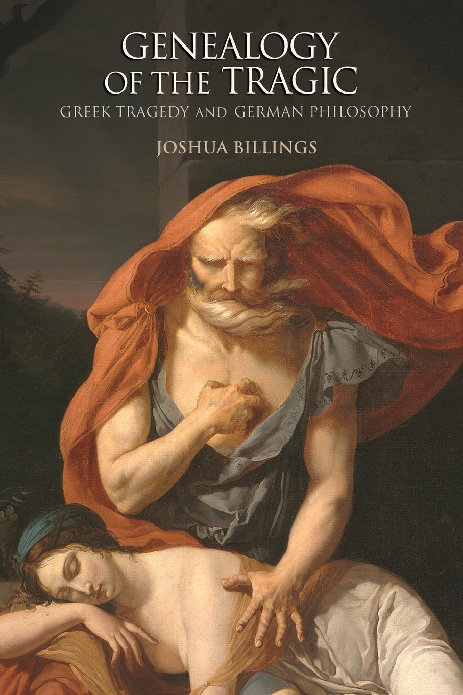 Cover: 9780691176369 | Genealogy of the Tragic | Greek Tragedy and German Philosophy | Buch