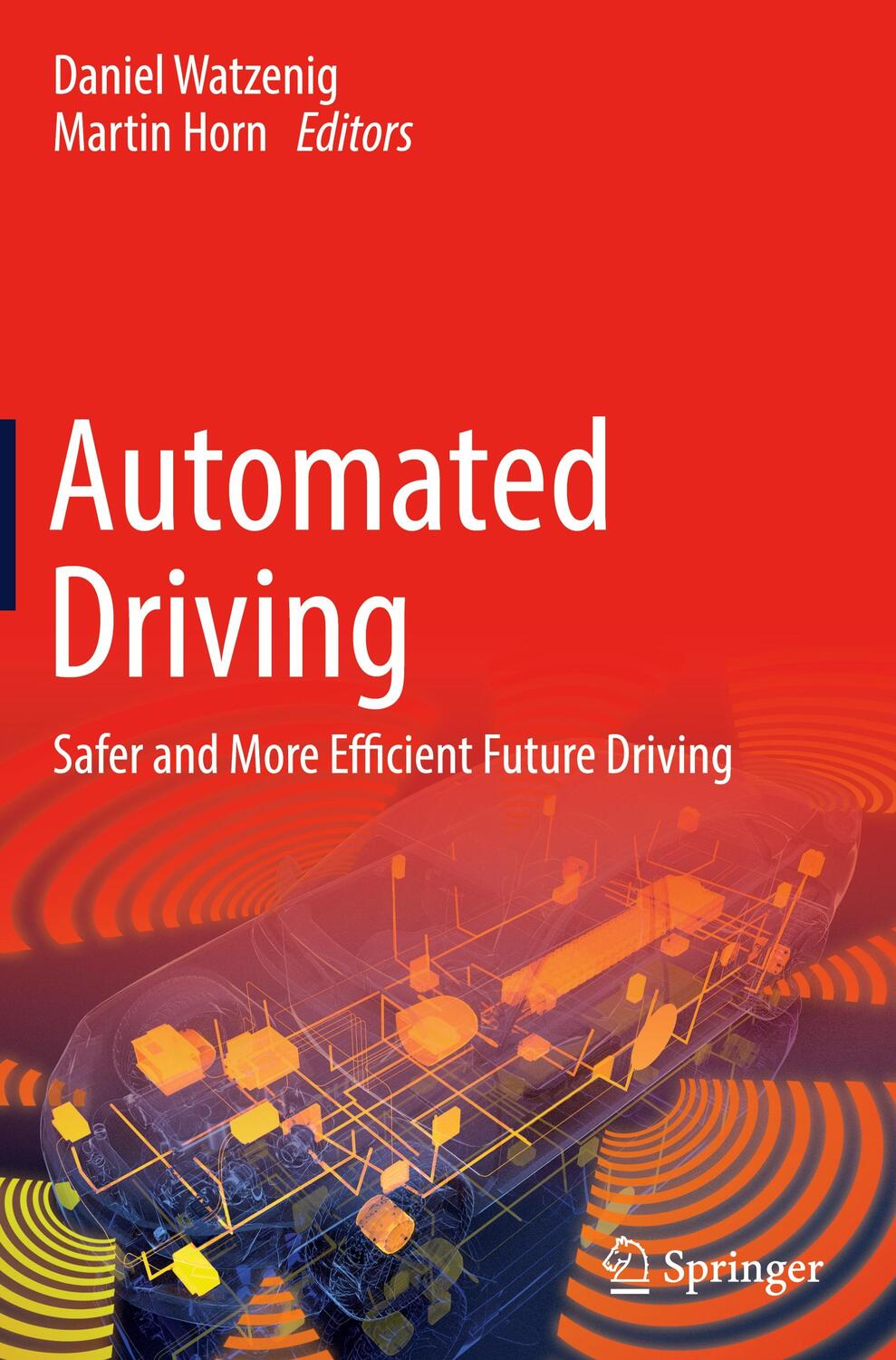 Cover: 9783319318936 | Automated Driving | Safer and More Efficient Future Driving | Buch