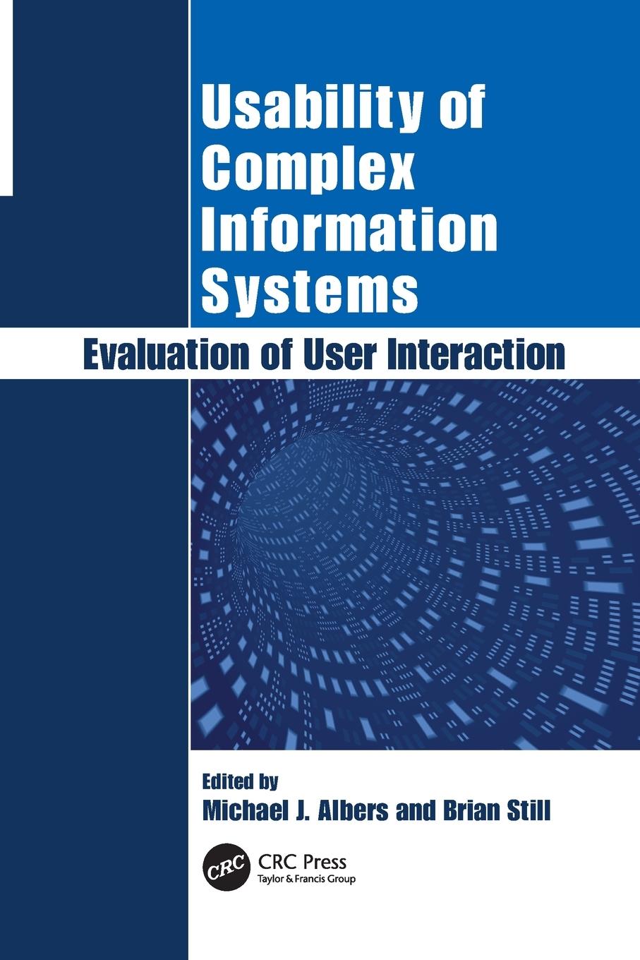 Cover: 9781138114609 | Usability of Complex Information Systems | Michael Albers (u. a.)