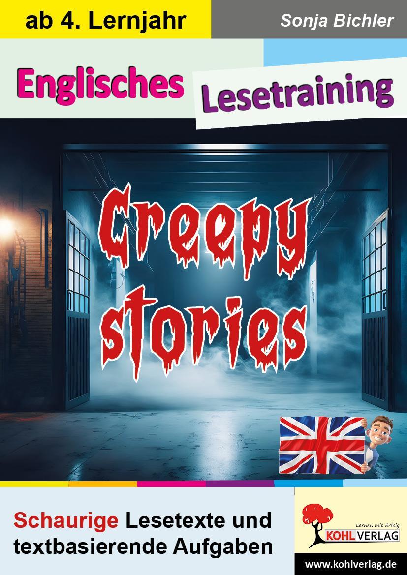 Cover: 9783988410139 | Creepy stories - Englisches Lesetraining | Sonja Bichler | Taschenbuch