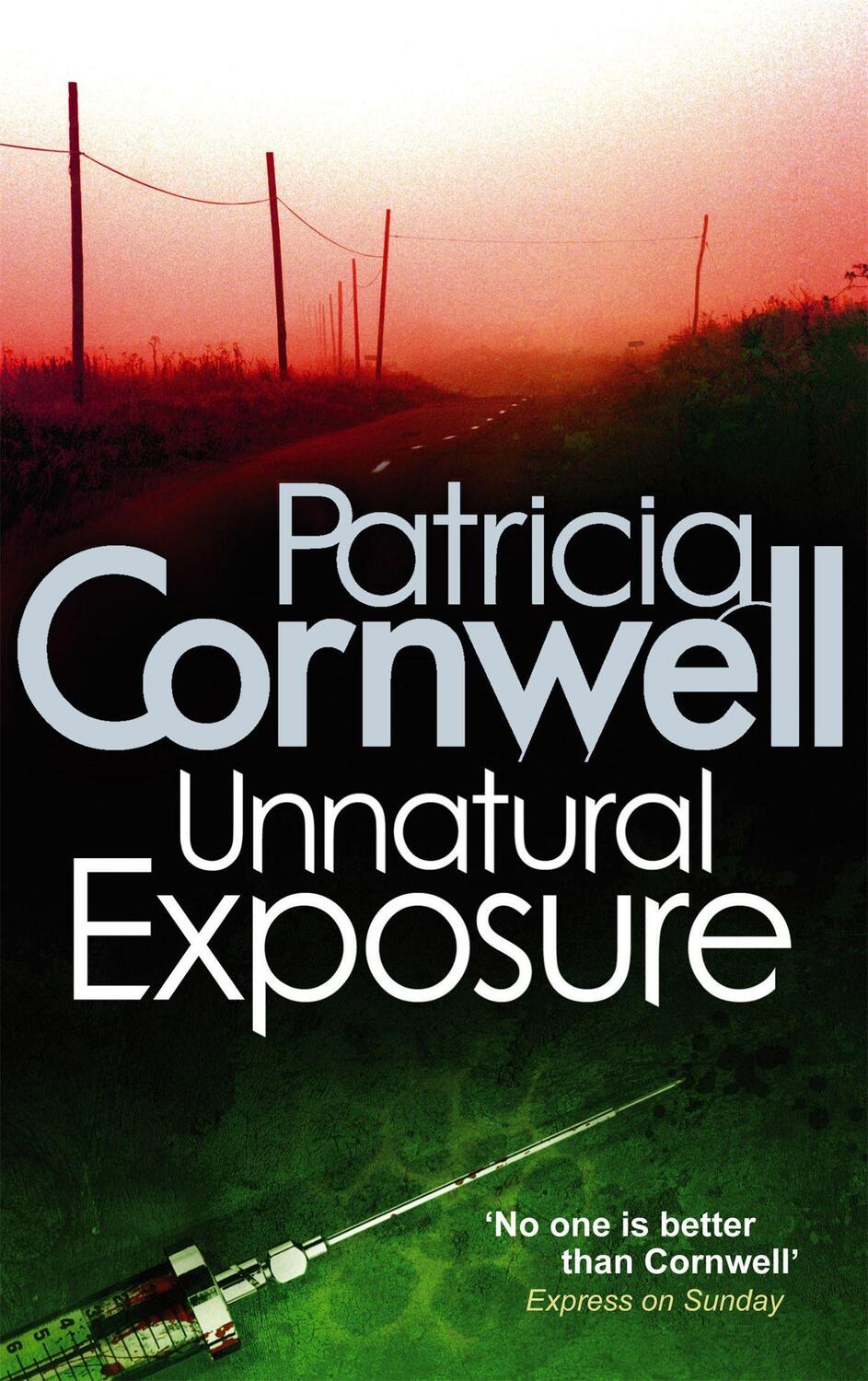 Cover: 9780751544732 | Unnatural Exposure | Patricia Cornwell | Taschenbuch | Kay Scarpetta