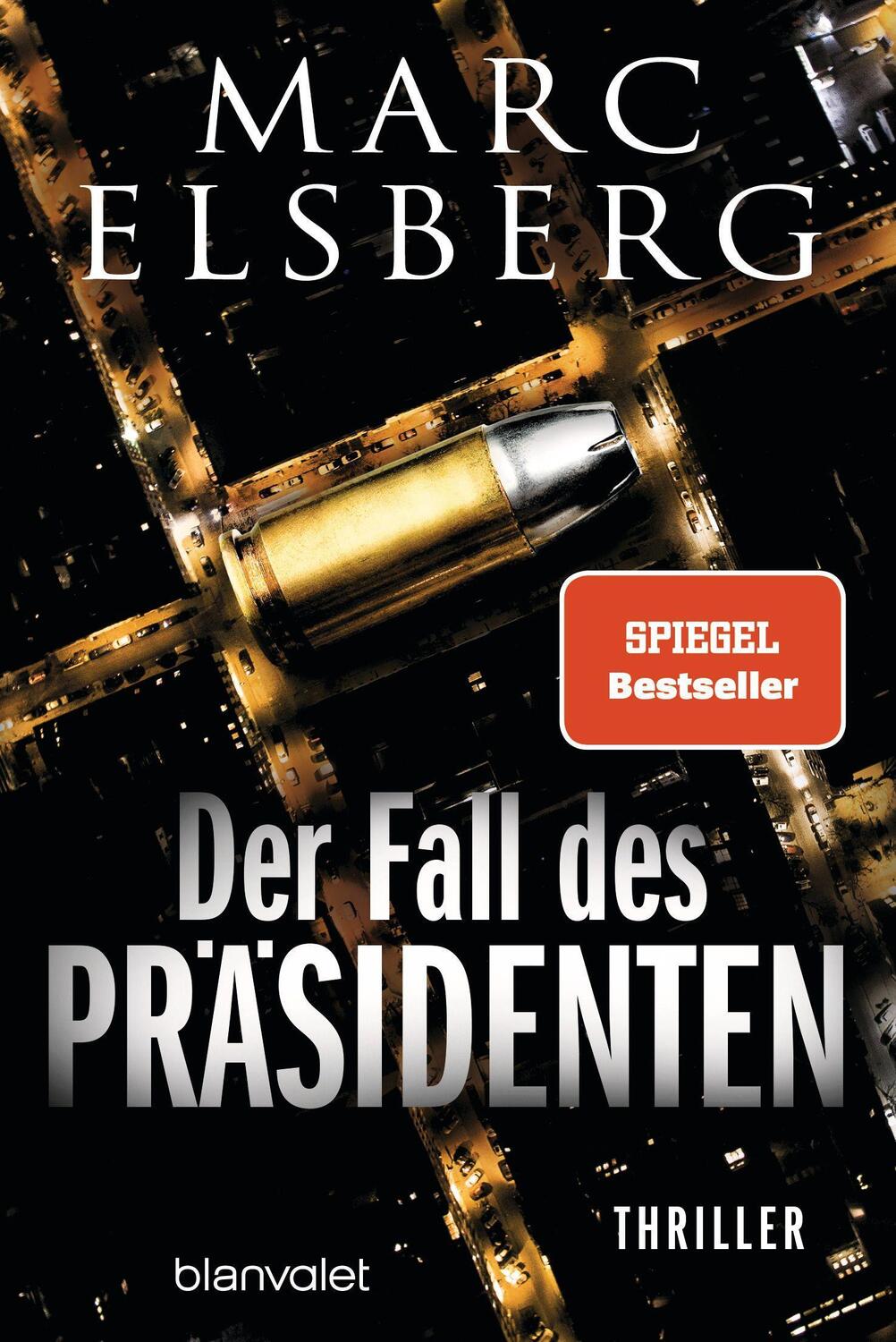 Cover: 9783734111099 | Der Fall des Präsidenten | Thriller | Marc Elsberg | Taschenbuch
