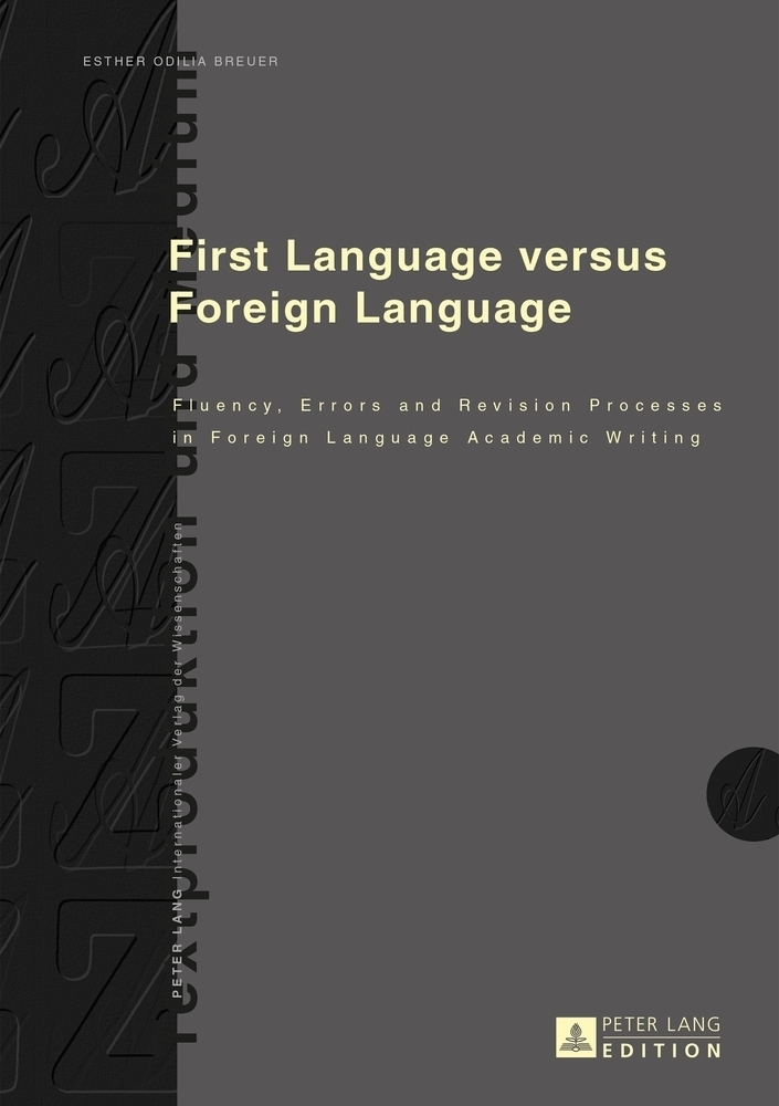 Cover: 9783631646984 | First Language versus Foreign Language | Esther Odilia Breuer | Buch