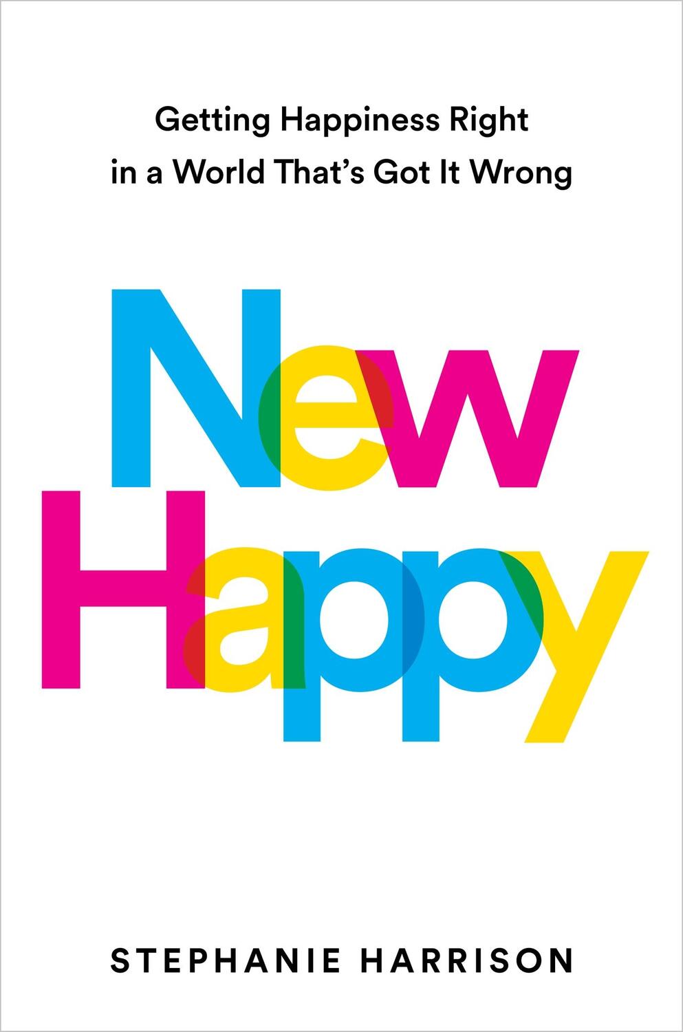 Cover: 9781398722125 | New Happy | Stephanie Harrison | Taschenbuch | Englisch | 2024 | Orion