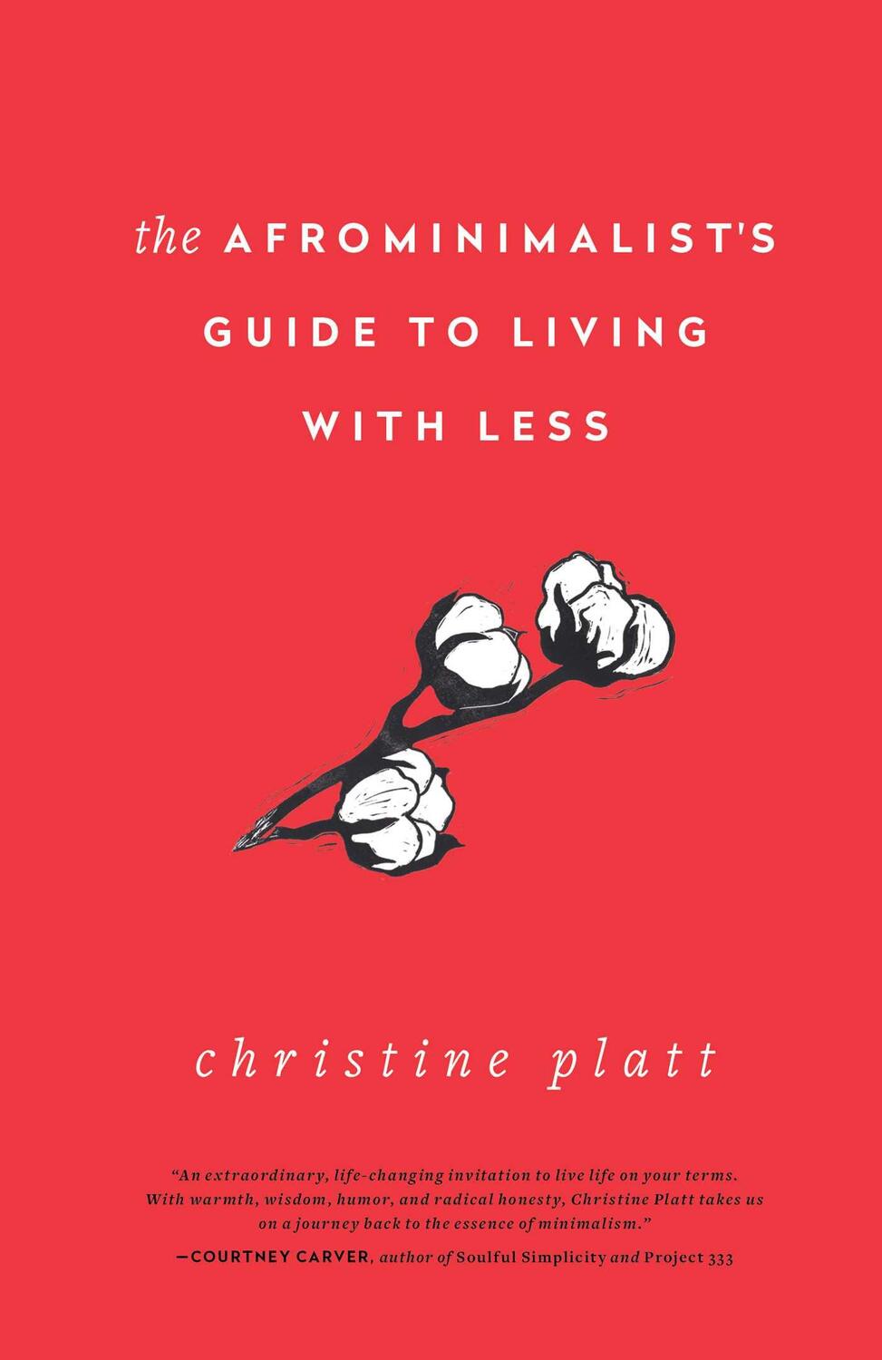 Cover: 9781982168049 | The Afrominimalist's Guide to Living with Less | Christine Platt