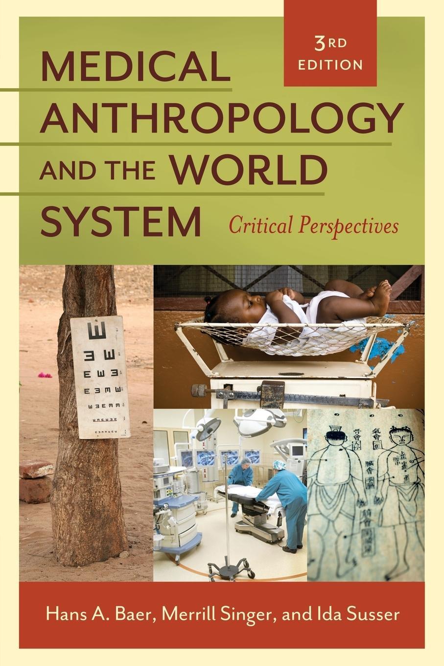 Cover: 9781440829154 | Medical Anthropology and the World System | Critical Perspectives