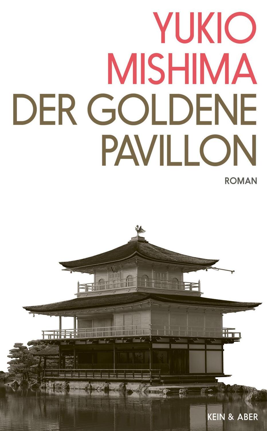 Cover: 9783036958071 | Der Goldene Pavillon | Yukio Mishima | Buch | 336 S. | Deutsch | 2019