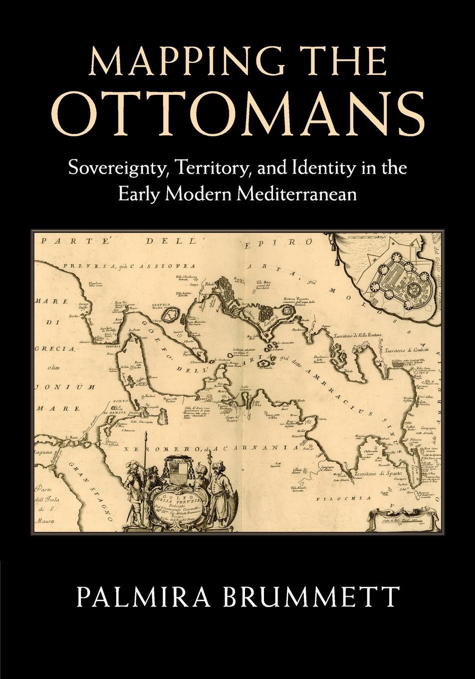 Cover: 9781107462953 | Mapping the Ottomans | Palmira Brummett | Taschenbuch | Paperback