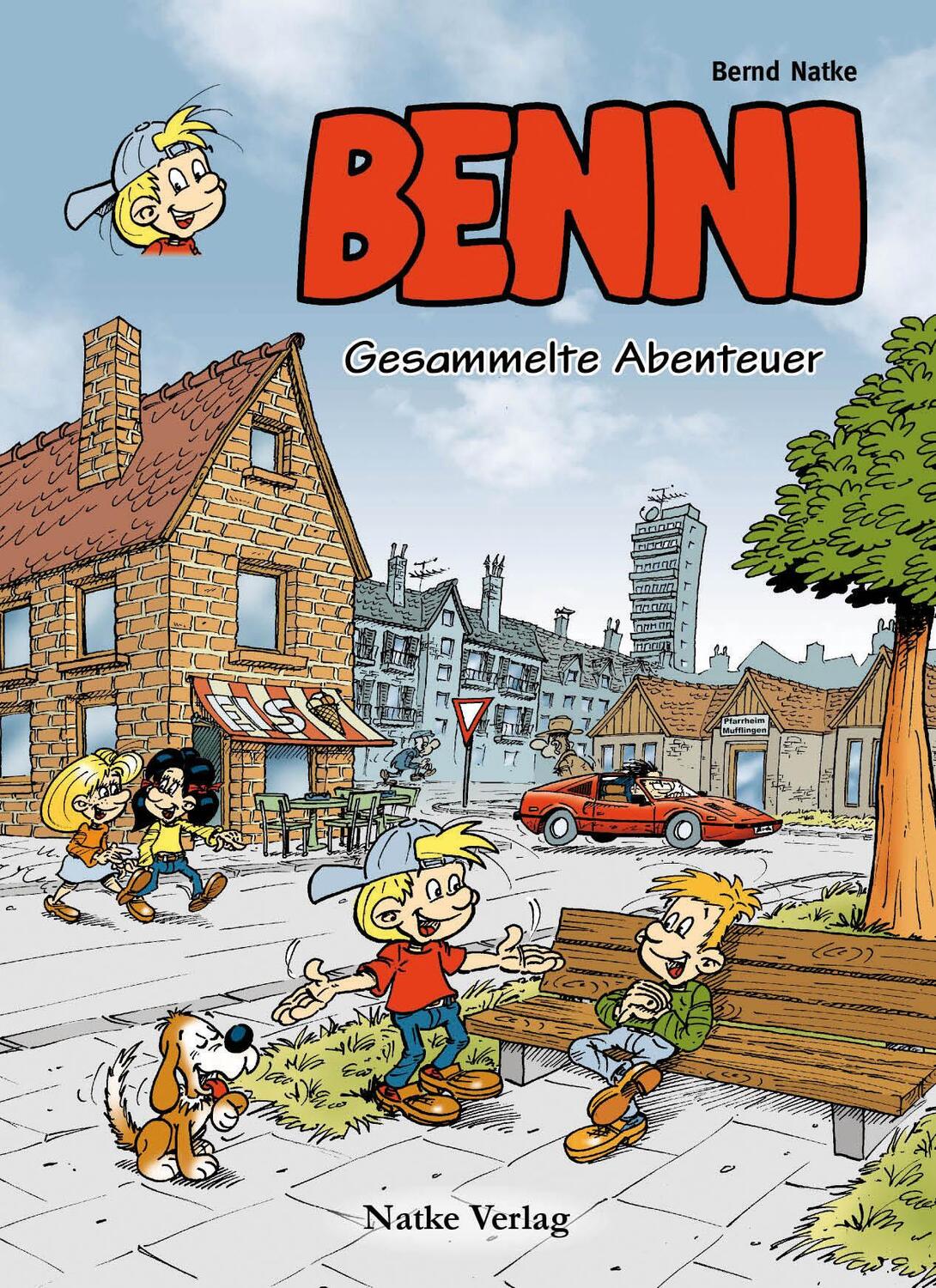 Cover: 9783936640366 | Benni: Gesammelte Abenteuer | Bernd Natke (u. a.) | Taschenbuch | 2021