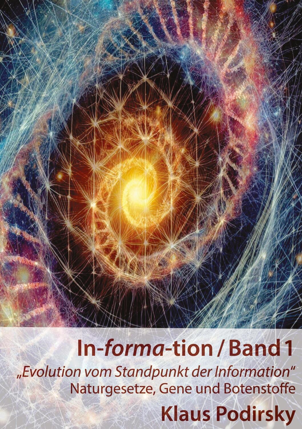 Cover: 9783759785367 | In-forma-tion / Band 1 | Klaus Podirsky | Taschenbuch | In-forma-tion