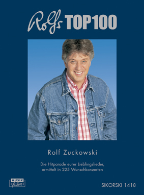 Cover: 9790003035116 | Rolfs Top 100 | Rolf Zuckowski | Buch | 2007 | Sikorski Edition
