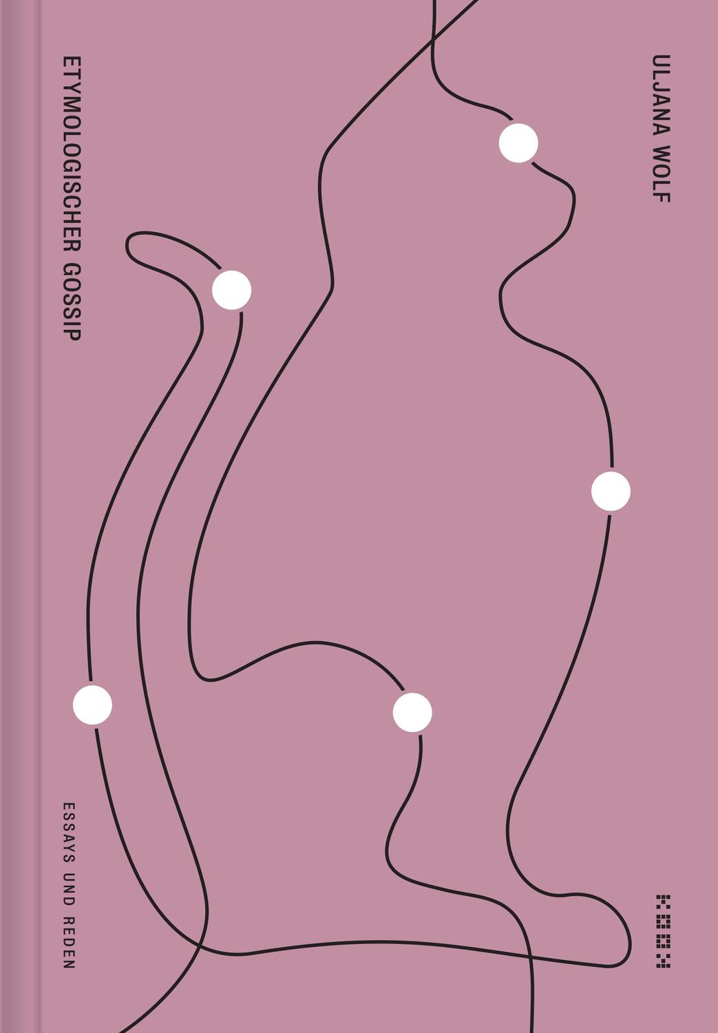 Cover: 9783948336035 | Etymologischer Gossip | Essays und Reden | Uljana Wolf | Taschenbuch