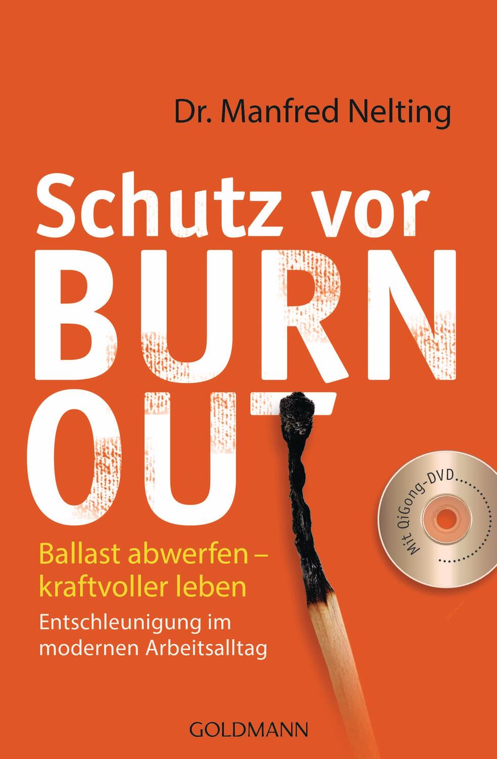 Cover: 9783442176809 | Schutz vor Burn-out | Manfred Nelting | Taschenbuch | Deutsch | 2017