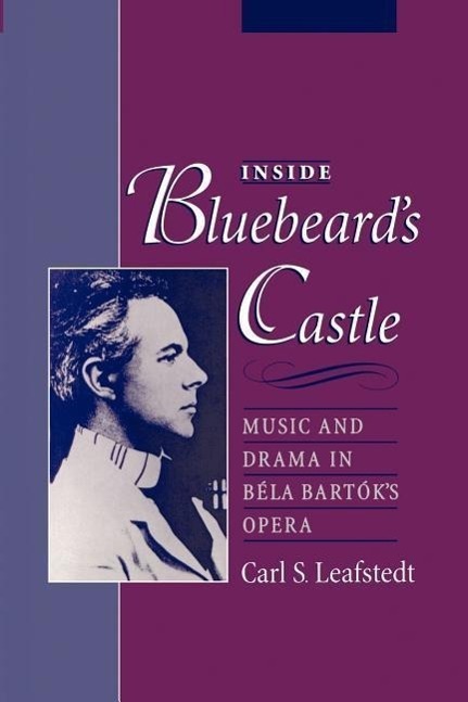 Cover: 9780195181968 | Inside Bluebeard's Castle | Music and Drama in Bela Bartok's Opera