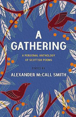 Cover: 9781846975158 | A Gathering | A Personal Anthology of Scottish Poems | Taschenbuch