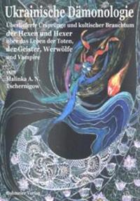 Cover: 9783890943466 | Ukrainische Dämonologie | Malinka A. N. Tschernigow | Taschenbuch
