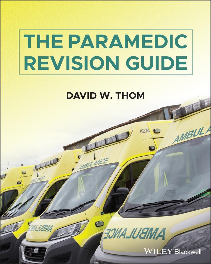 Cover: 9781119758068 | The Paramedic Revision Guide | David W. Thom | Taschenbuch | 288 S.