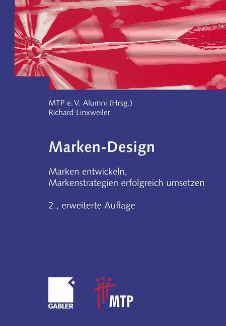 Cover: 9783409214216 | Marken-Design | Richard Linxweiler | Taschenbuch | Gabler