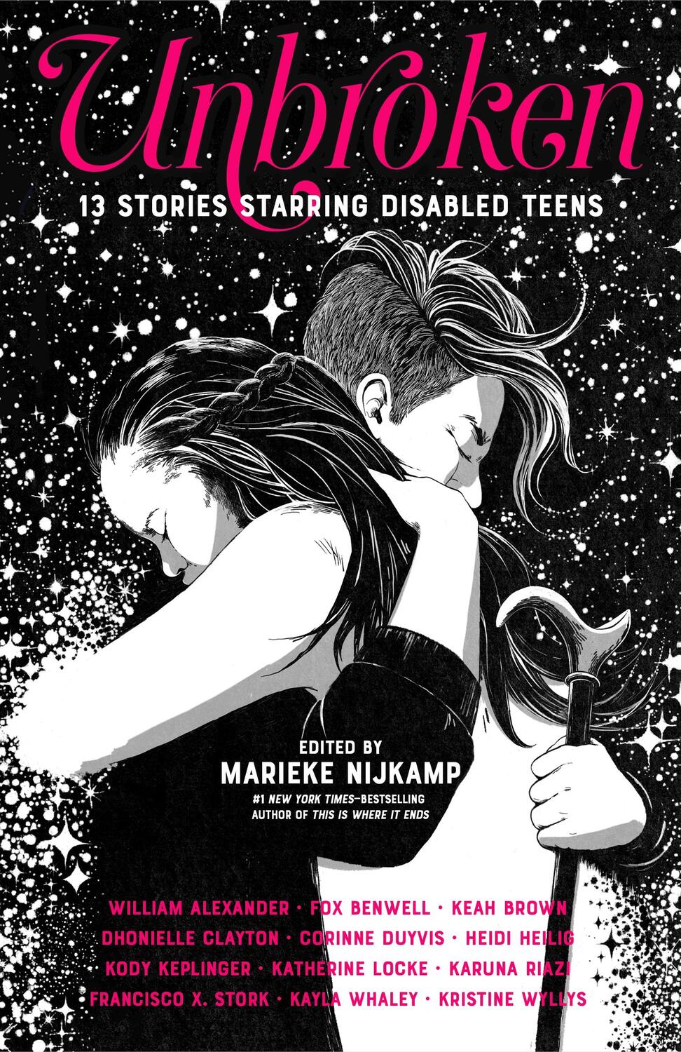 Cover: 9780374306502 | Unbroken: 13 Stories Starring Disabled Teens | Marieke Nijkamp | Buch