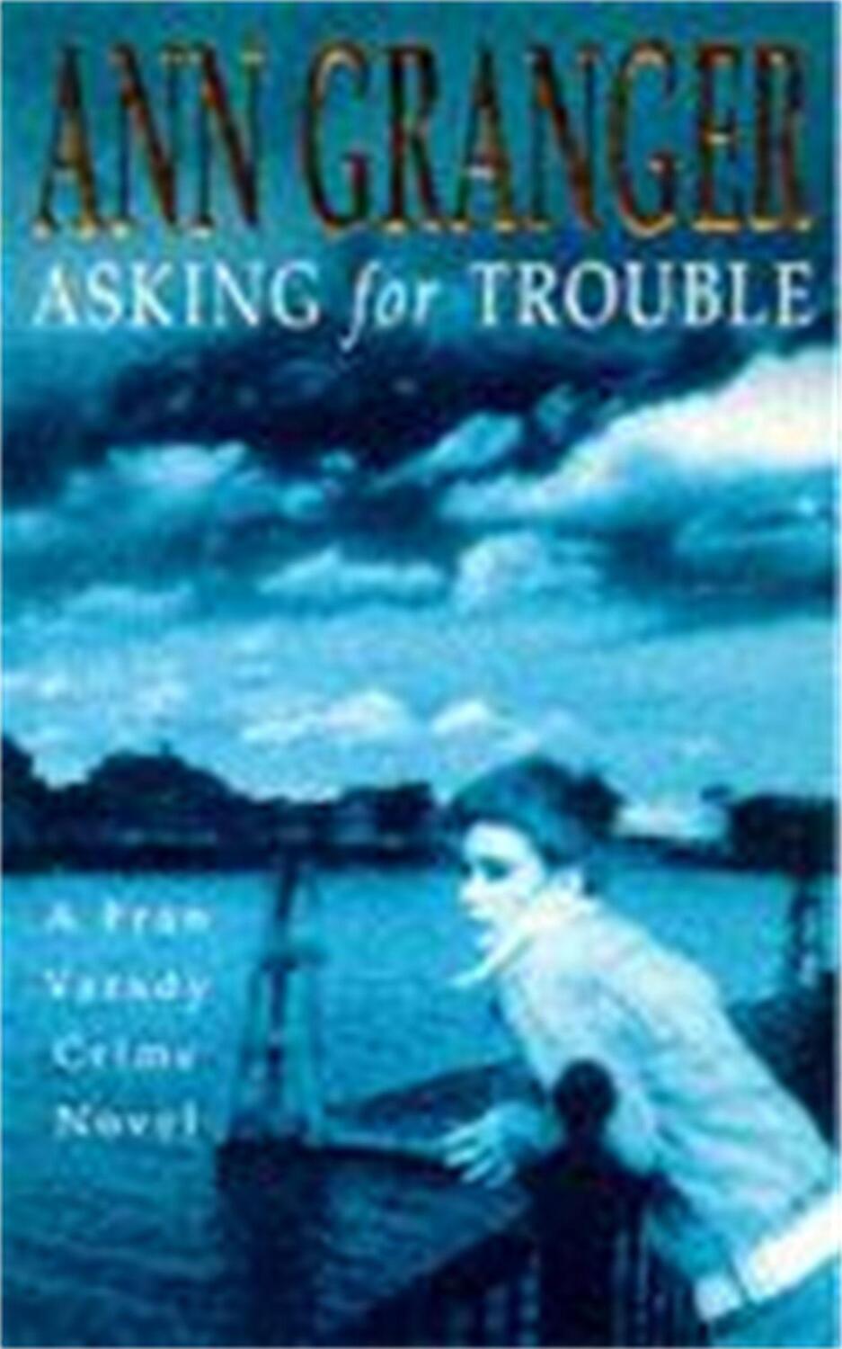 Cover: 9780747255758 | Asking for Trouble (Fran Varady 1) | A lively and gripping crime novel