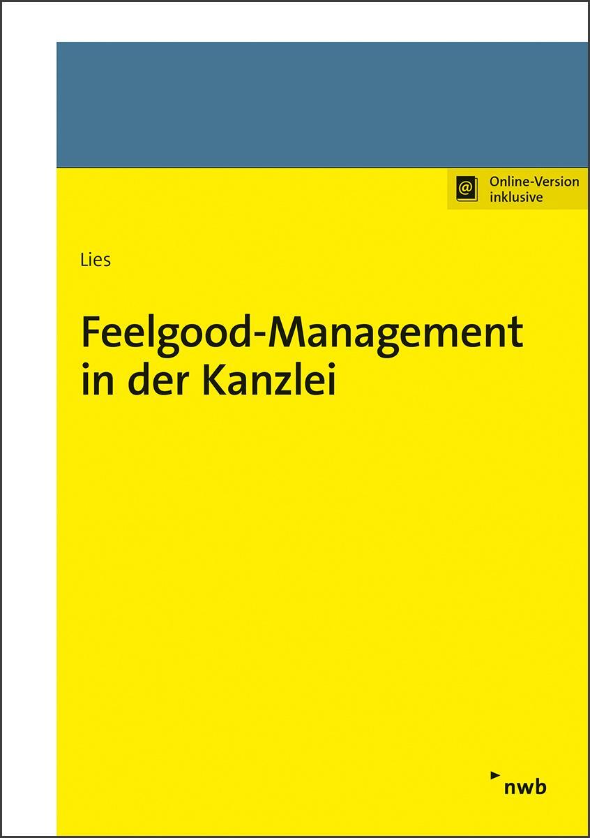 Cover: 9783482677915 | Feelgood-Management in der Kanzlei | Jan Lies | Bundle | Deutsch