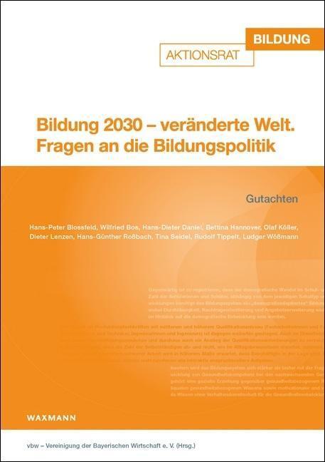 Cover: 9783830936541 | Bildung 2030 - veränderte Welt | Taschenbuch | 232 S. | Deutsch | 2017