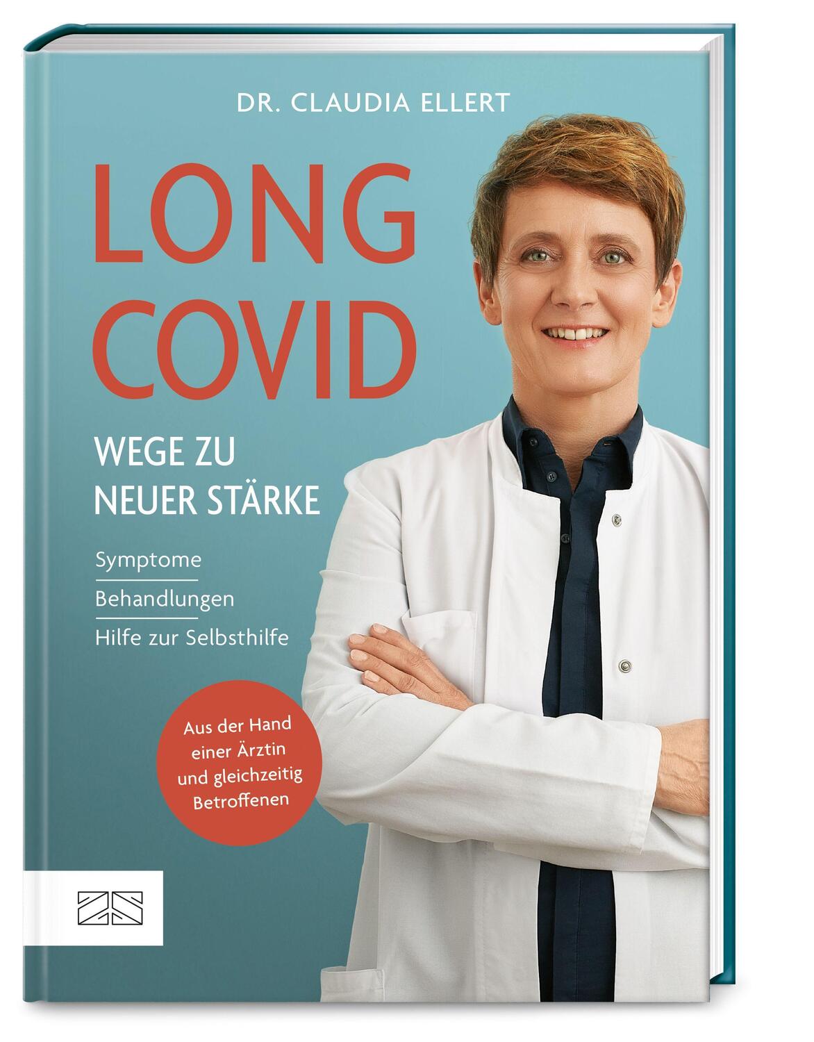 Cover: 9783965842618 | Long Covid - Wege zu neuer Stärke | Claudia Ellert | Buch | 216 S.