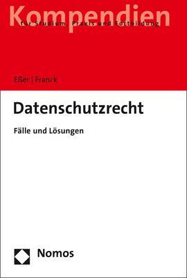 Cover: 9783848776788 | Datenschutzrecht | Fälle und Lösungen | Martin Eßer (u. a.) | Buch