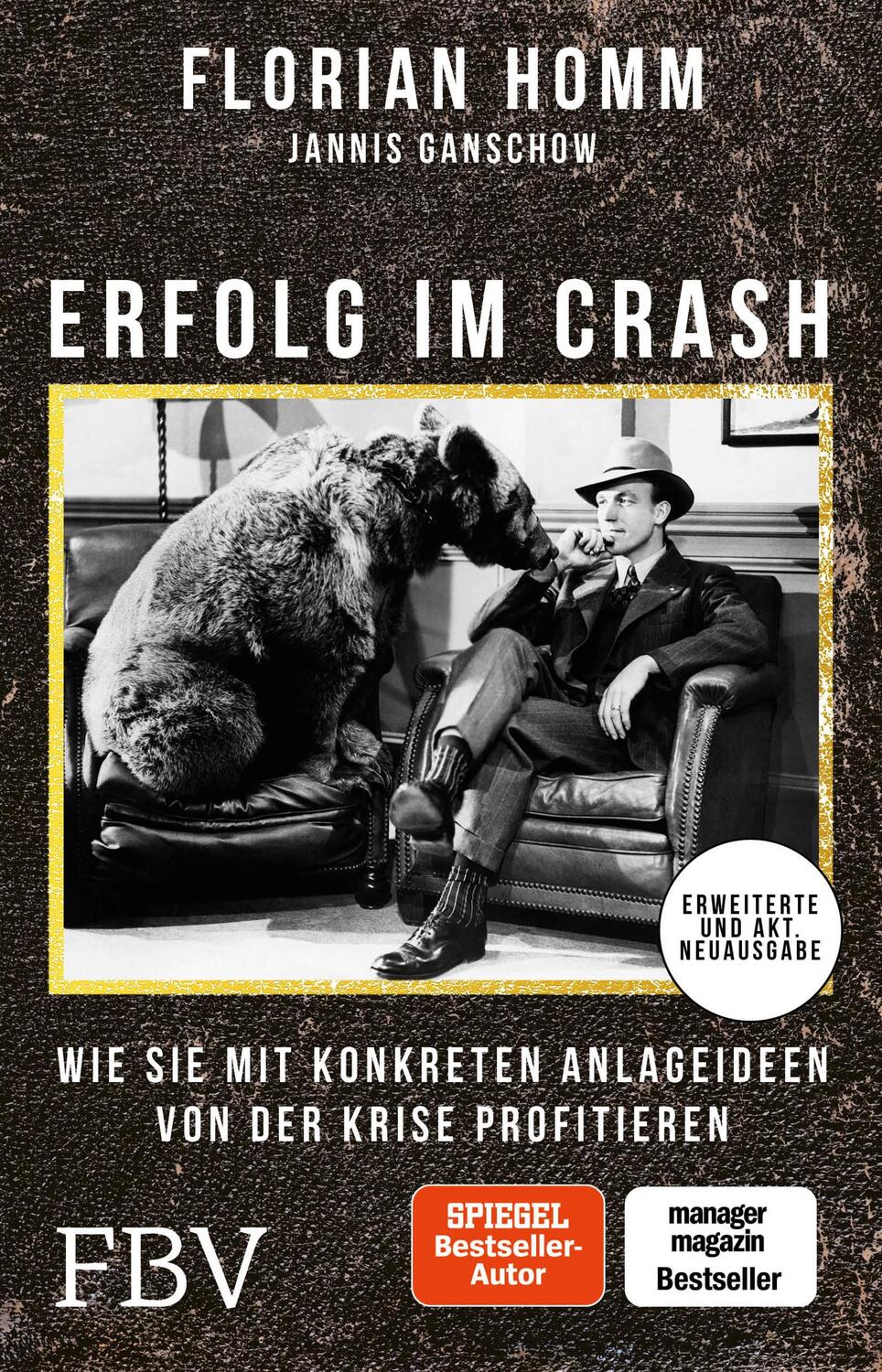 Cover: 9783959721165 | Erfolg im Crash | Florian Homm (u. a.) | Taschenbuch | Deutsch | 2017