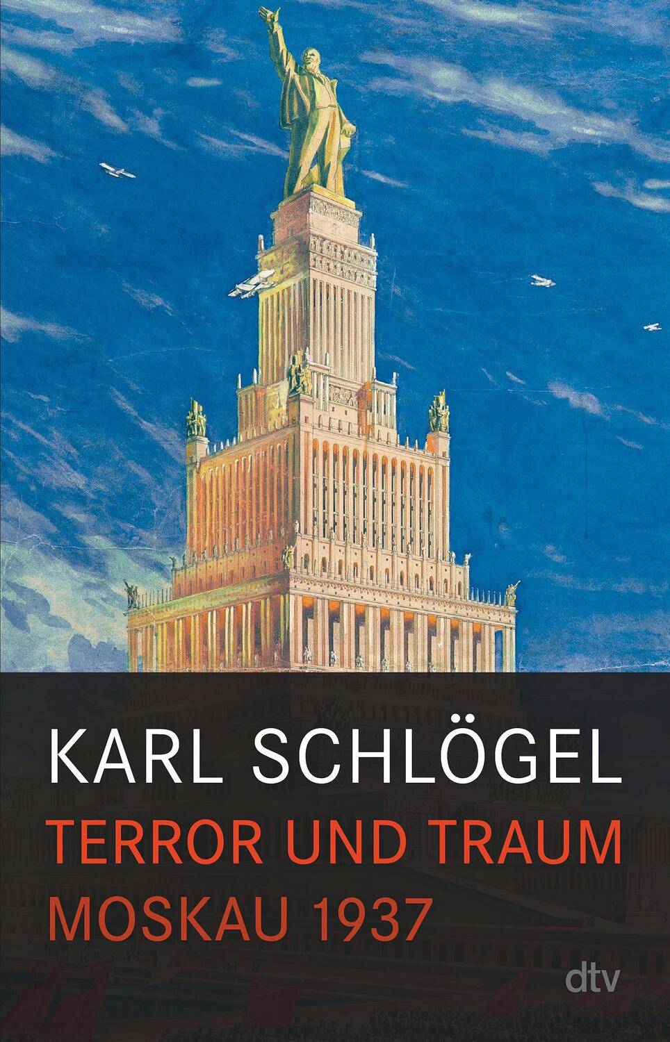 Cover: 9783423351829 | Terror und Traum | Moskau 1937 | Karl Schlögel | Taschenbuch | Deutsch