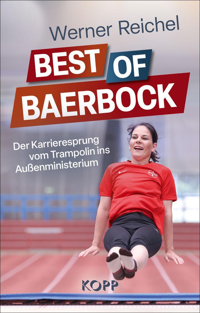 Cover: 9783989920392 | Best of Baerbock | Werner Reichel | Buch | 222 S. | Deutsch | 2024